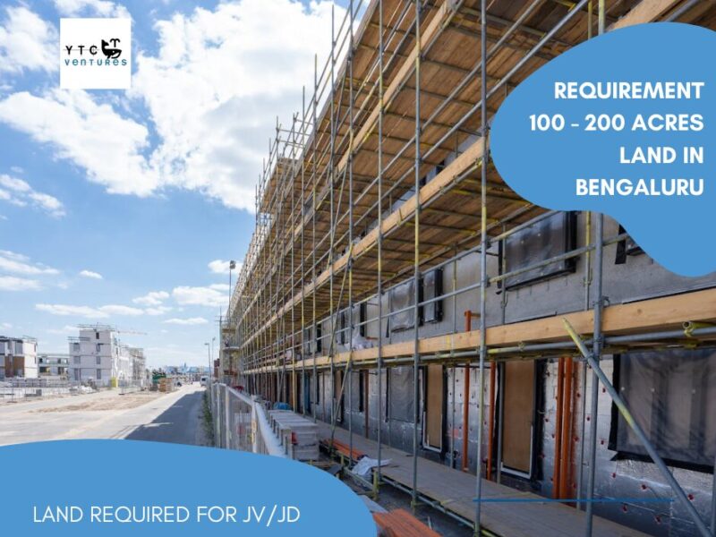 URGENT LAND REQUIREMENT – 100 to 200 Acres for Joint Development / Joint Venture in BENGALURU